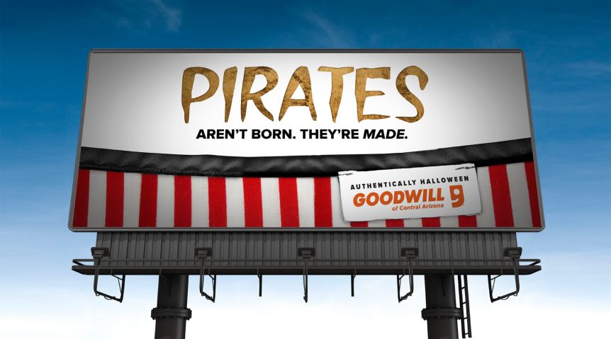 Outdoor Copywriting - Goodwill Pirates