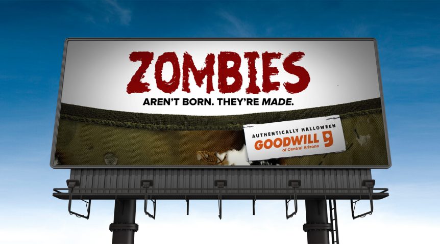 Outdoor Copywriting - Goodwill Zombies