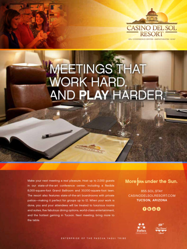 Casino del Sol - Meetings That Work Hard and Play Harder.